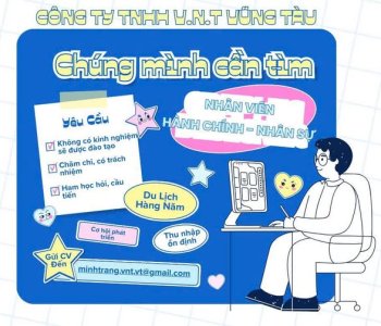 Công ty TNHH V.N.T Vũng Tàu TUYỂN DỤNG NHÂN VIÊN HÀNH CHÍNH – NHÂN SỰ